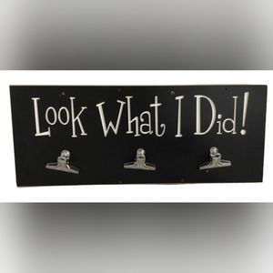 "Look what I did" wall plague